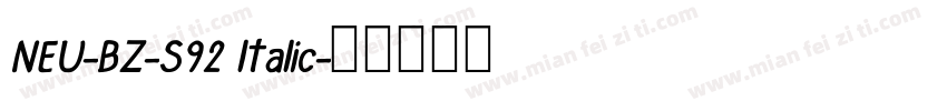 NEU-BZ-S92 ltalic字体转换